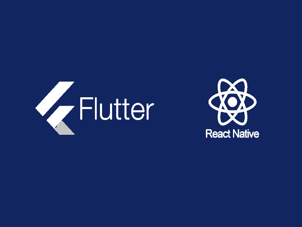 跨平台应用开发选择Flutter还是React Native？